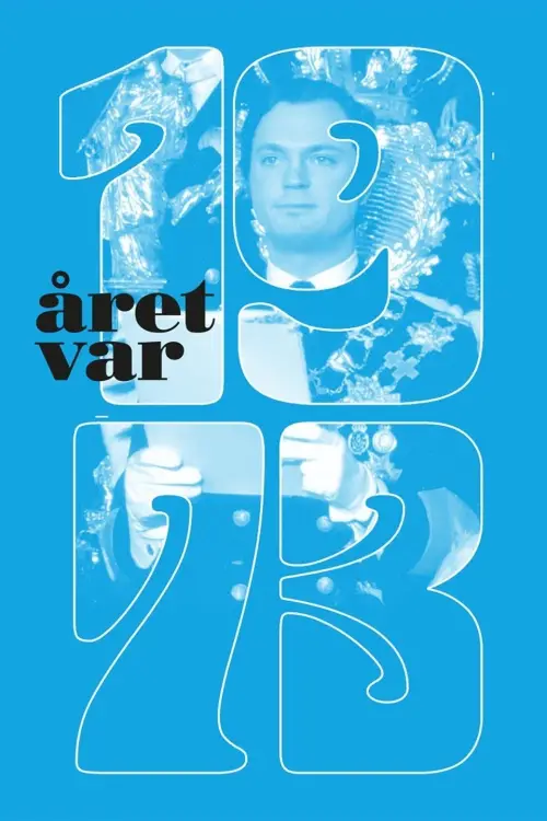 Movie poster "Året var 1973"