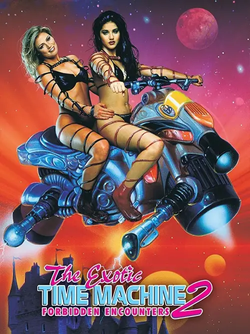 Movie poster "The Exotic Time Machine II: Forbidden Encounters"