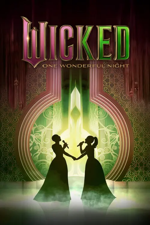 Movie poster "Wicked: One Wonderful Night"