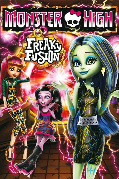 Movie poster "Monster High: Freaky Fusion"