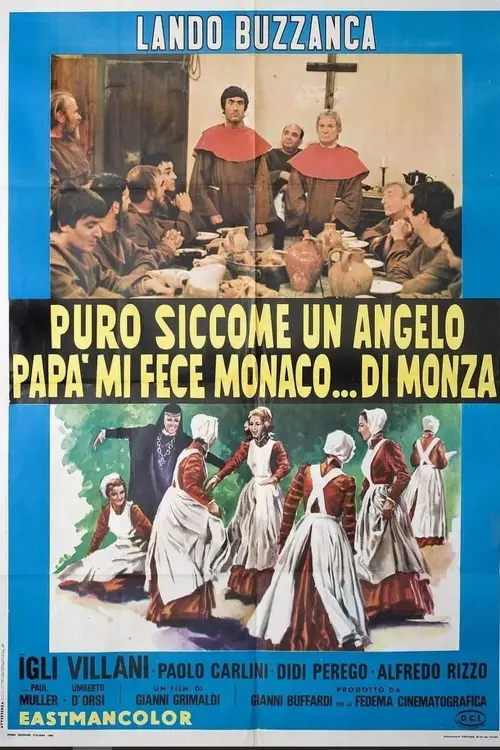 Movie poster "Puro siccome un angelo papà mi fece monaco... di Monza"