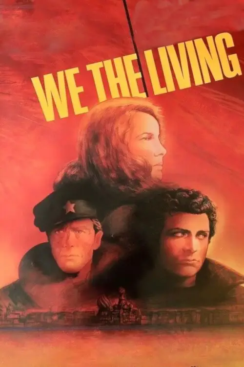 Movie poster "We the Living, Part One"