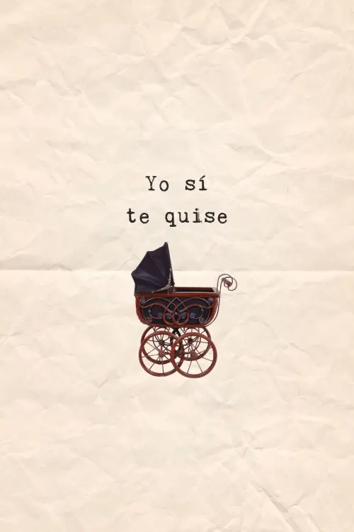 Movie poster "Yo sí te quise"