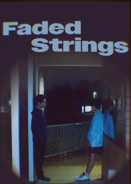 Movie poster "Faded Strings"