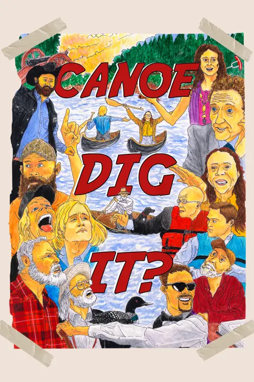 Movie poster "Canoe Dig It?"