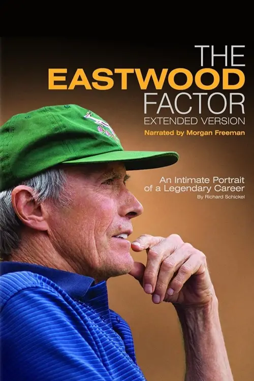 Movie poster "The Eastwood Factor"