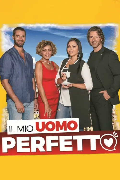 Movie poster "Il mio uomo perfetto"