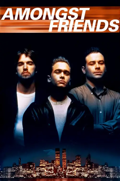 Movie poster "Amongst Friends"