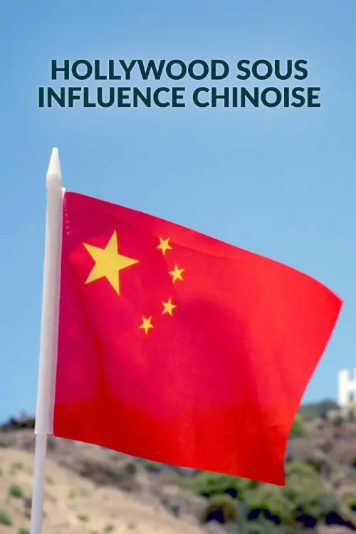 Movie poster "Hollywood Under Chinese Influence"