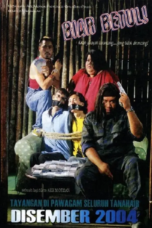 Movie poster "Biar Betul"