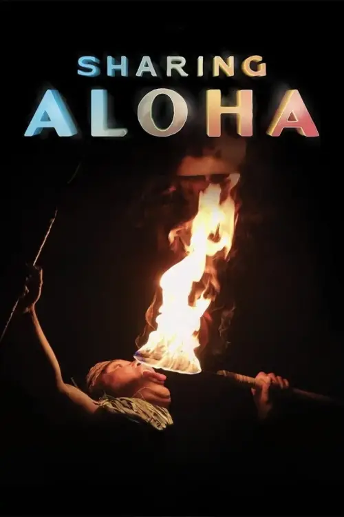 Movie poster "Sharing Aloha"