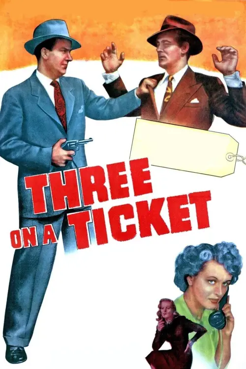Movie poster "Three on a Ticket"