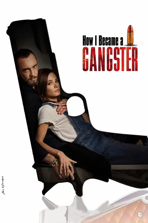 Movie poster "How I Became a Gangster"