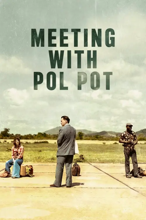 Movie poster "Meeting with Pol Pot"