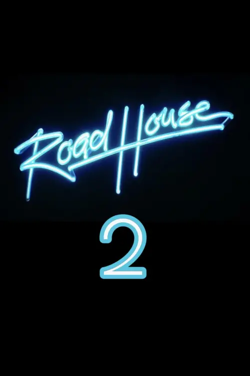 Movie poster "Road House 2"