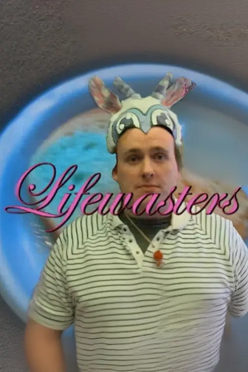 Movie poster "Lifewasters"
