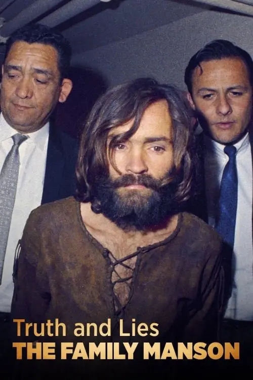 Movie poster "Truth and Lies: The Family Manson"