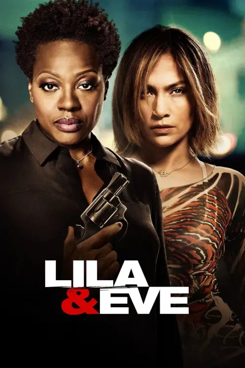 Movie poster "Lila & Eve"