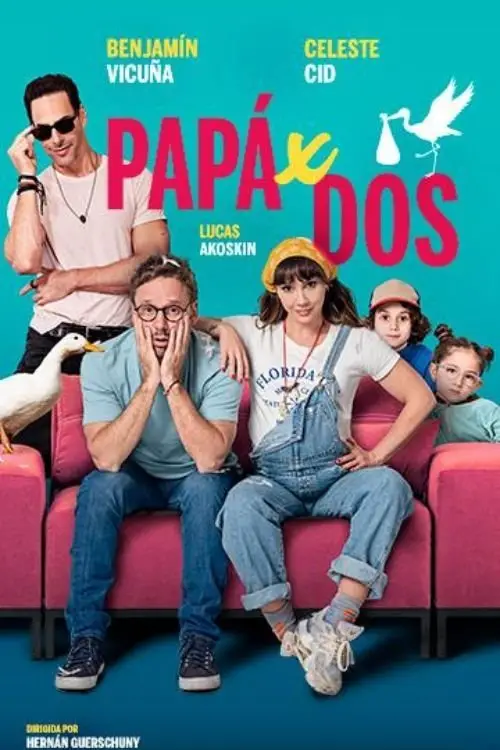 Movie poster "Papá x dos"