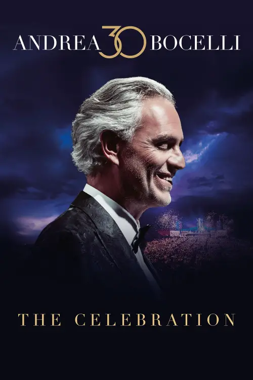 Movie poster "Andrea Bocelli 30: The Celebration"