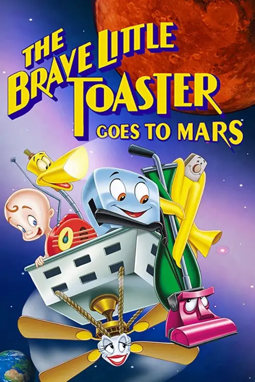 Movie poster "The Brave Little Toaster Goes to Mars"
