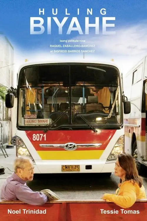 Movie poster "Huling Biyahe"