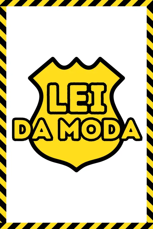 Movie poster "Lei da Moda"