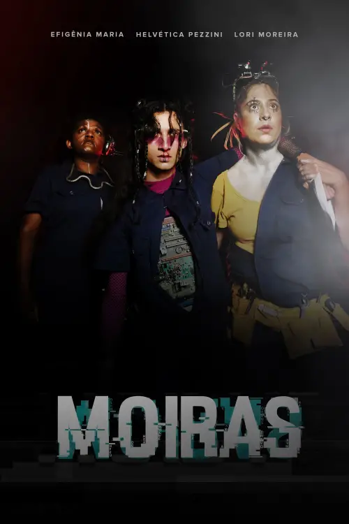Movie poster "MOIRAS"