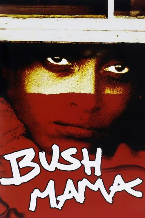 Movie poster "Bush Mama"