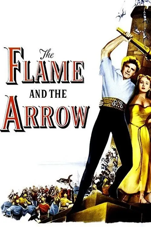 Movie poster "The Flame and the Arrow"