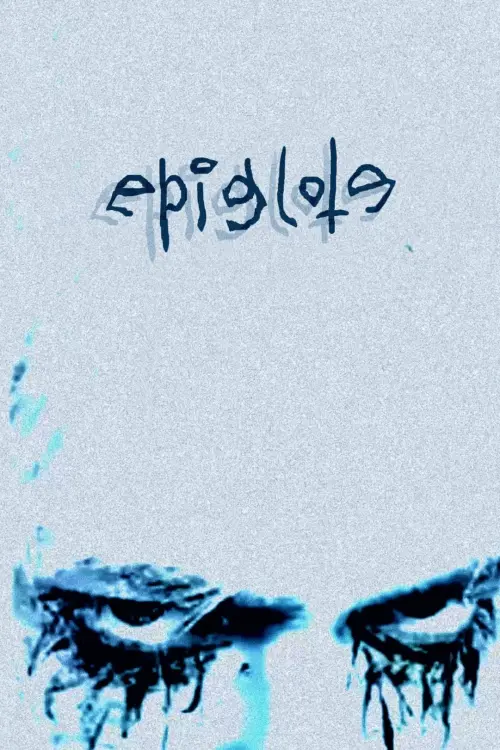 Movie poster "Epiglottis"