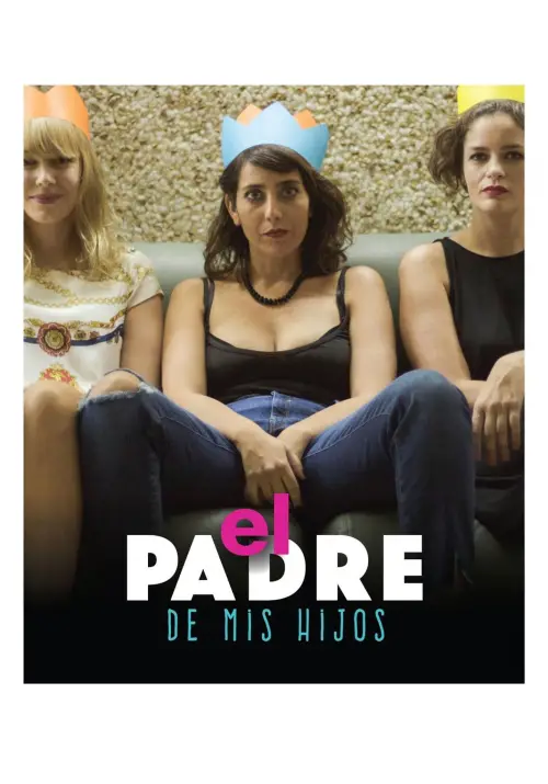 Movie poster "El padre de mis hijos"