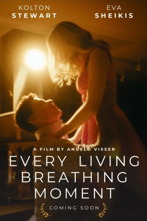 Movie poster "Every Living Breathing Moment"