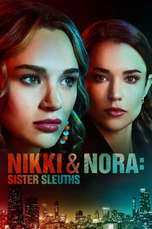 Movie poster "Nikki & Nora: Sister Sleuths"