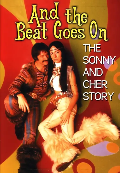 Movie poster "And the Beat Goes On: The Sonny and Cher Story"