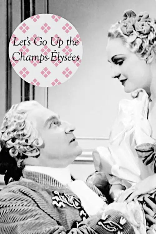 Movie poster "Let’s Go Up the Champs-Élysées"