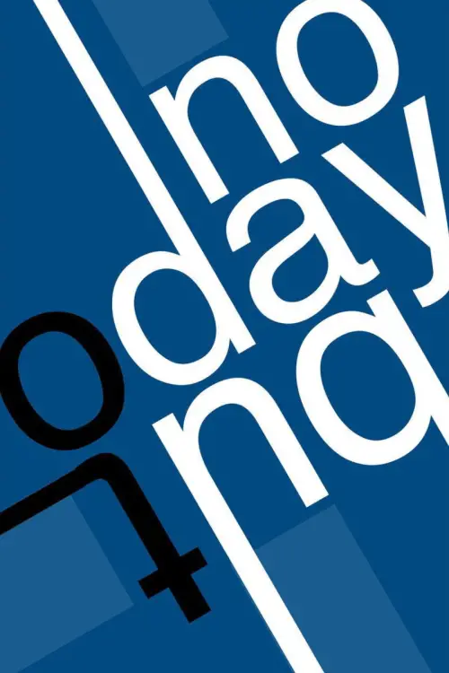 Movie poster "No Day But Today: The Story of 