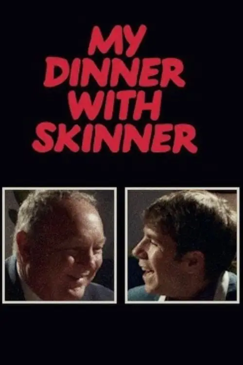 Movie poster "My Dinner with Skinner"