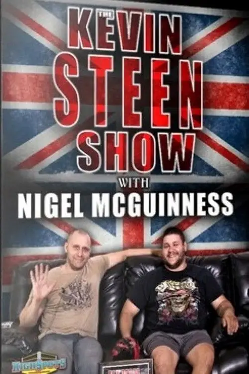 Movie poster "The Kevin Steen Show: Nigel McGuinness"