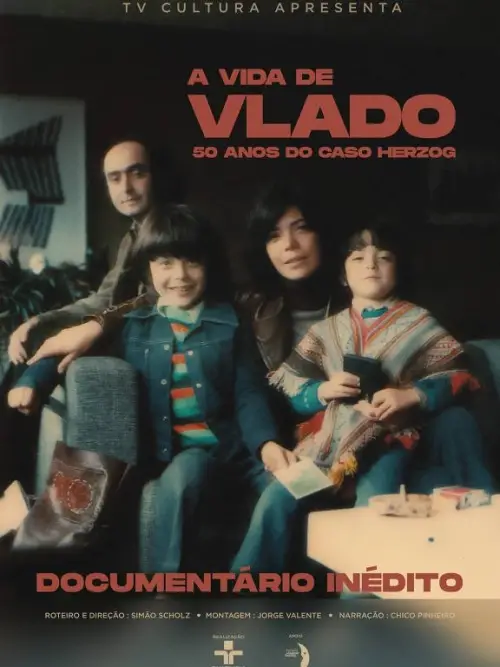 Movie poster "A Vida de Vlado - 50 Anos Do Caso Herzog"