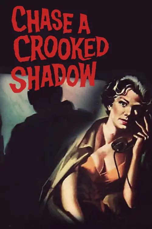 Movie poster "Chase a Crooked Shadow"