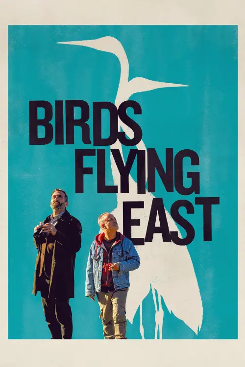 Movie poster "Birds Flying East"