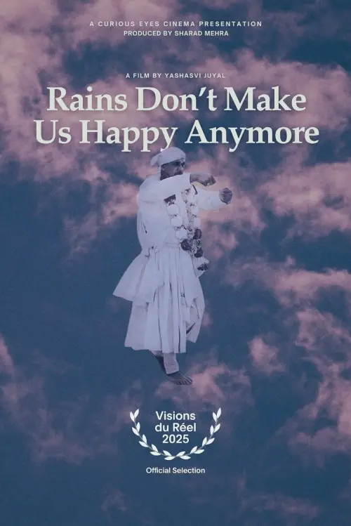 Movie poster "Rains Don’t Make Us Happy Anymore"
