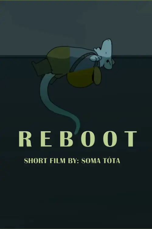 Movie poster "REBOOT"