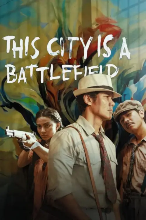 Movie poster "This City Is a Battlefield"