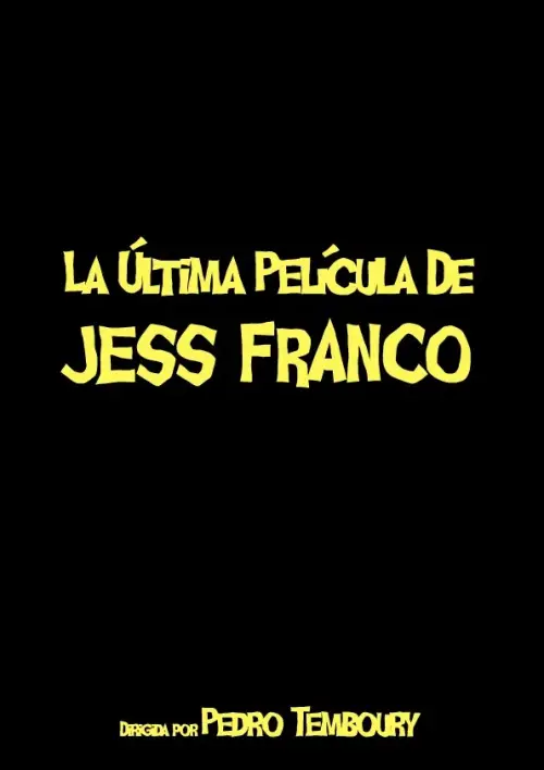 Movie poster "La última película de Jess Franco"