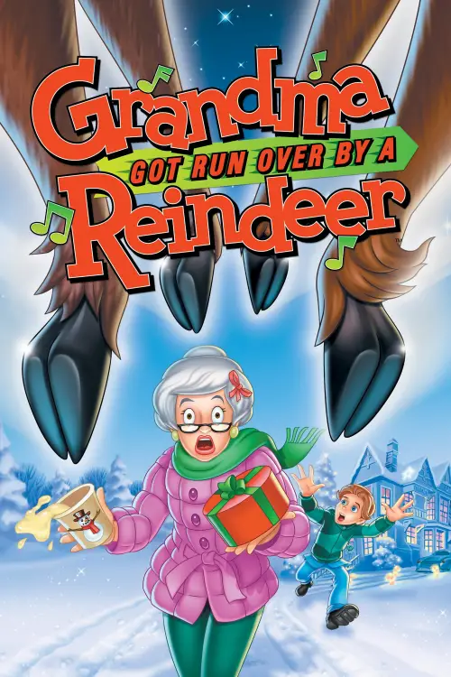 Movie poster "Grandma Got Run Over by a Reindeer"