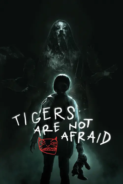 Movie poster "Tigers Are Not Afraid"