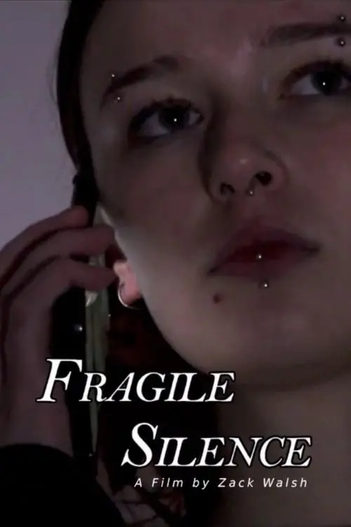 Movie poster "Fragile Silence"