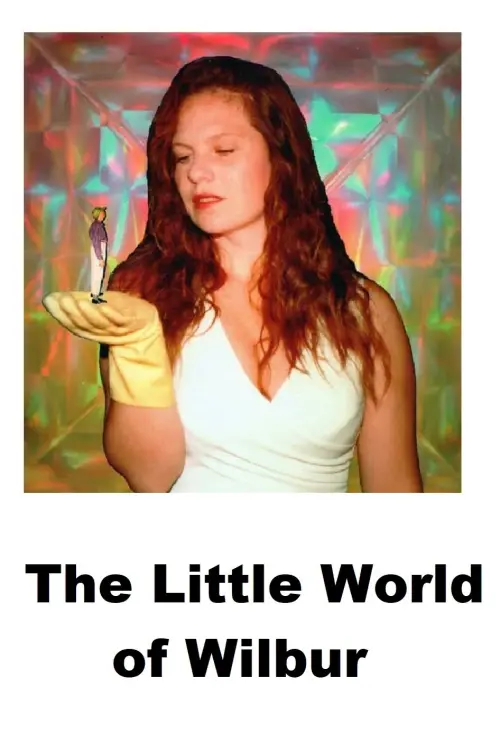 Movie poster "The Little World of Wilbur"